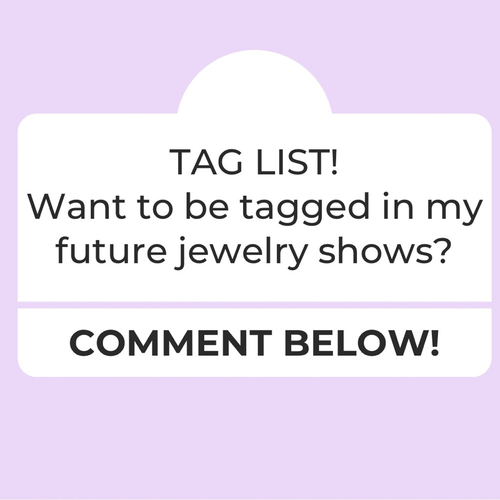 JEWELRY TAG LIST!